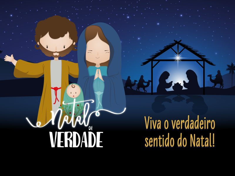 Campanha Natal de Verdade 2024: vamos celebrar o nascimento de Jesus com solidariedade!